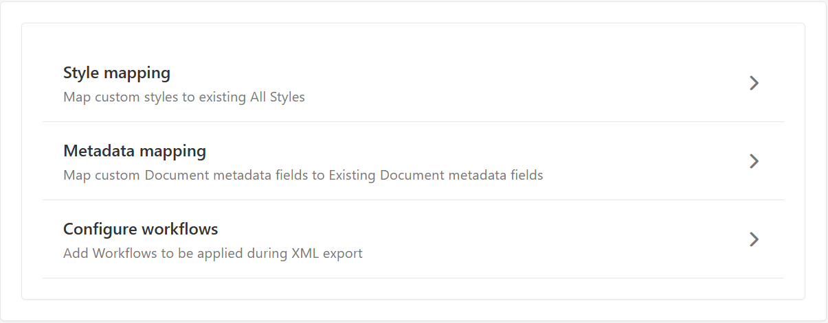 Image of the Export to XML settings in Orion Compass: Style mapping, Metadata mapping, and Configuration workflows